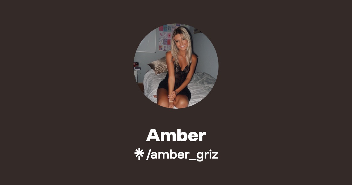 Amber Griz Amber Griz X