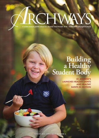 Archways St Andrew 39 S Celebrates 75 Years By St Andrew 39 S Episcopal School Issuu Archways St Andrew 39 S Celebrates 75 Years By St Andrew 39 S Episcopal School Issuu