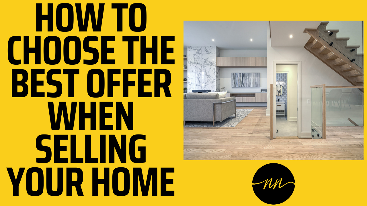 How To Choose The Best Offer On Your Home How To Choose The Best Offer On Your Home
